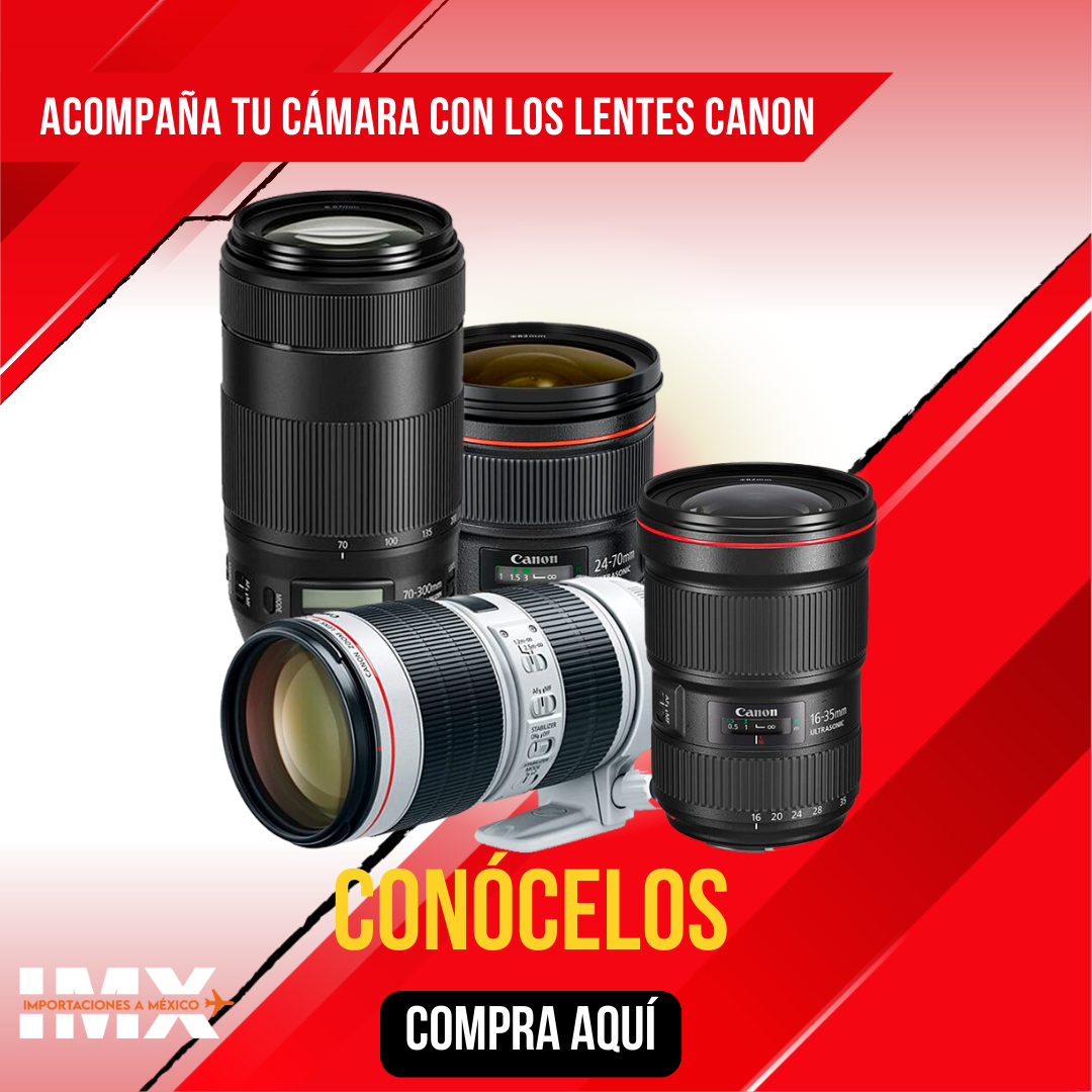 Compra aquí lentes canon