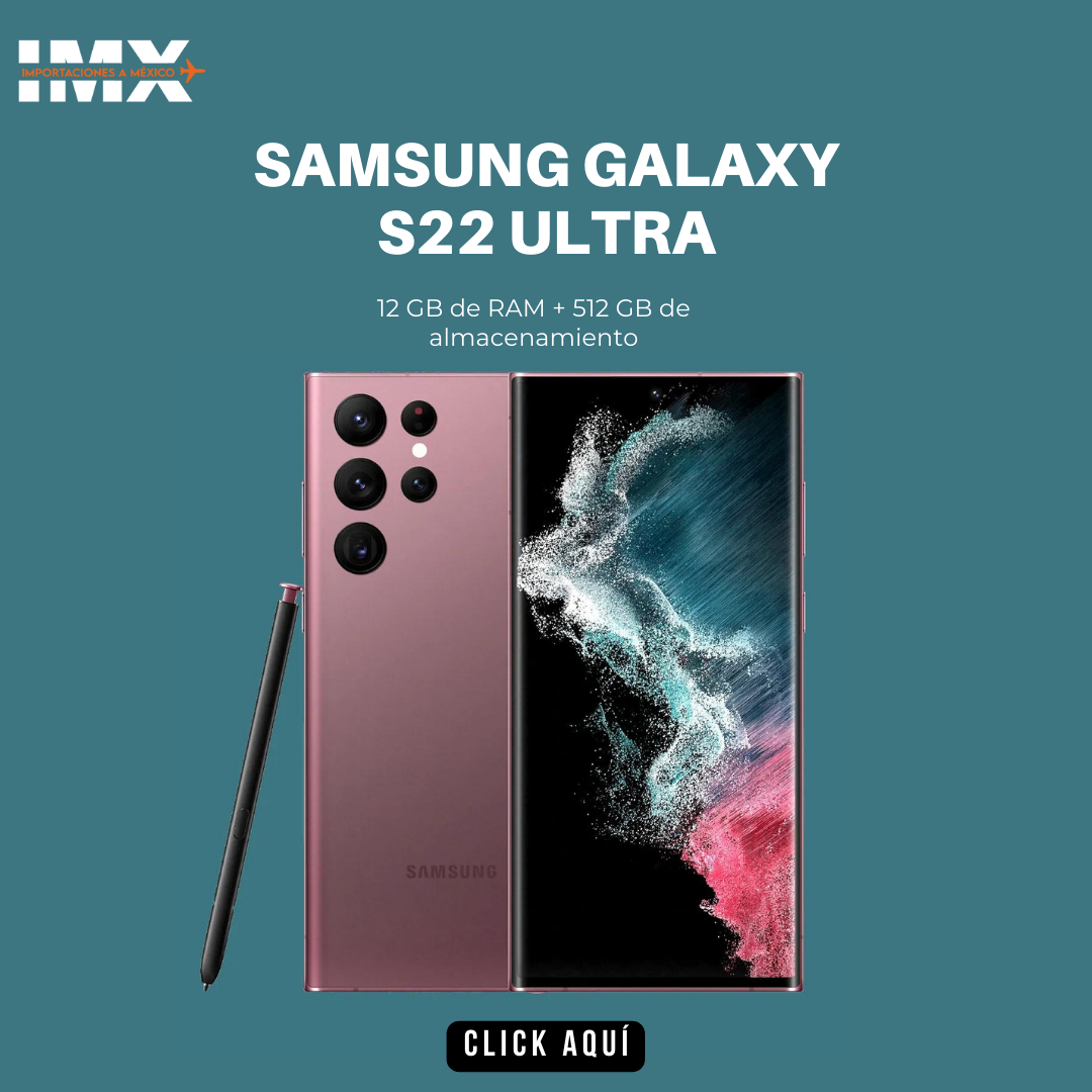 Samsung galaxy s22 ultra comprar en méxico